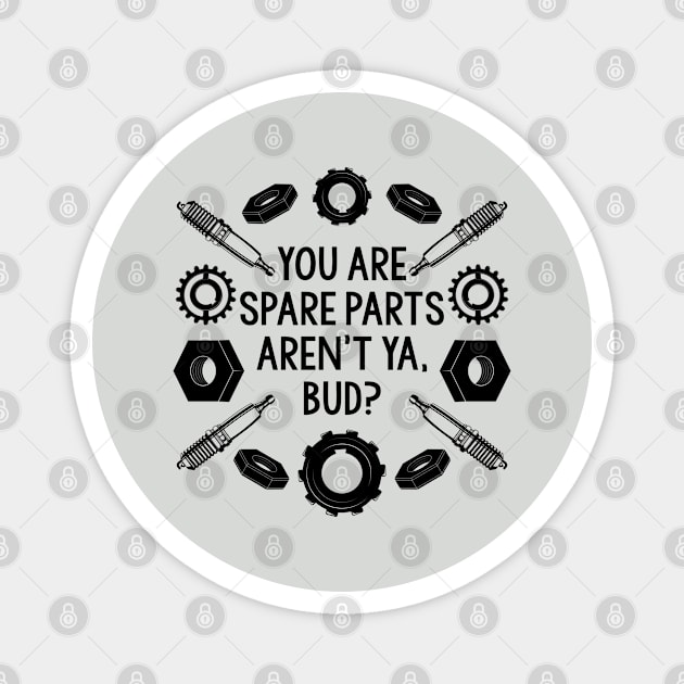 Spare Parts - Black Text Magnet by Geeks With Sundries